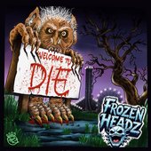 Welcome To Die