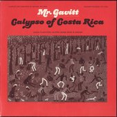 Mr. Gavitt: Calypsos of Costa Rica