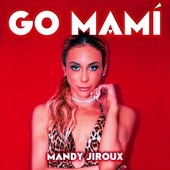 Go Mami - Single