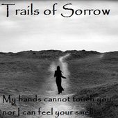 Trails of Sorrow