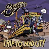 Trip To Mad City