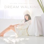 Dream Walking (Japanese Ver.)