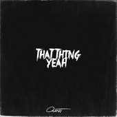 That Thing Yeah EP