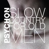 Slow Country for Old Men