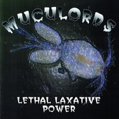 Lethal Laxative Power