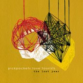 Pickpockets Love Tourists - The Lost Year