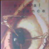 Primal Violence \"Ragwheel\" (1992)
