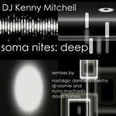 Soma Nites: Deep