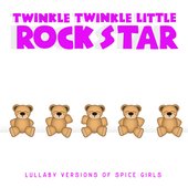 Lullaby Versions of Spice Girls