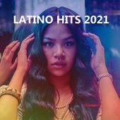 Latino Hits 2021