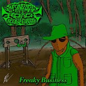 Freaky Business [Explicit]