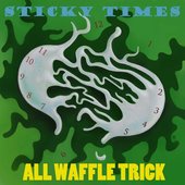 Sticky Times