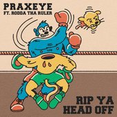 Rip Ya Head Off - Single