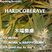HARDCORE RAVE