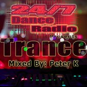 24/7 Dance Radio Presents Trance (The Best Collection of Trance Anthems)