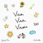 Viro Vira Virou