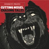 Cutting Noses, Chasing Tales