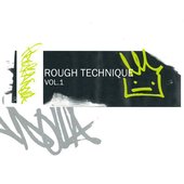 Rough Technique Vol.1