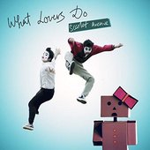 What Lovers Do - Single