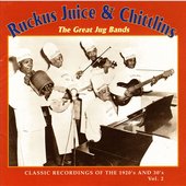 Ruckus Juice & Chittlins, Vol. 2