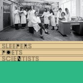 Sleepers Poets Scientists