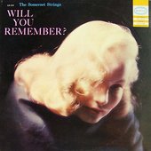 Will You Remember