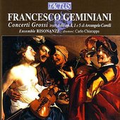 Geminiani: Concerti Grossi