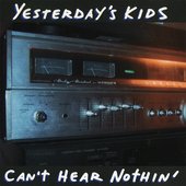 Can't Hear Nothin'
