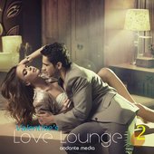 Valentine's - Love Lounge, Vol. 2