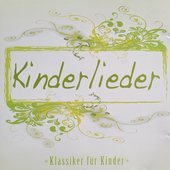Kinderlieder (Klassiker für Kinder)