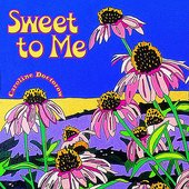 Sweet to Me