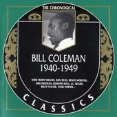 The Chronological Classics: Bill Coleman 1940-1949