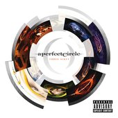 A Perfect Circle - Three Sixty (2013)