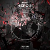 Detta - Heroin