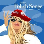 The Best Polish Songs...Ever !