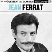 Essential Classics, Vol. 834: Jean Ferrat