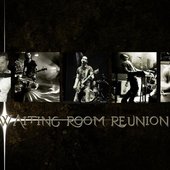 Waiting Room Reunion