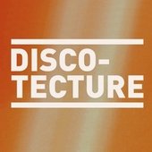 Discotecture cover image