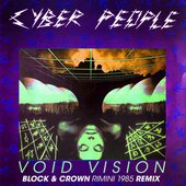Void Vision (Block & Crown Rimini 1985 Remix) - Single