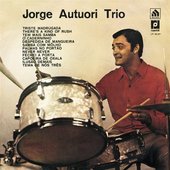 Jorge Autuori Trio, Vol. 1