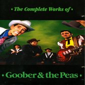 The Complete Works of Goober & The Peas