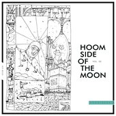 Hoom Side of the Moon, Vol. 02