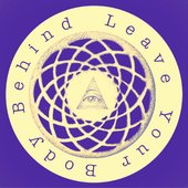 Leave Your Body Behind