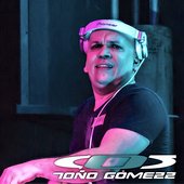 TOÑO GOMEZZ