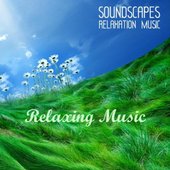  Soundscapes - Relaxing Music