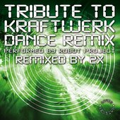Tribute to Kraftwerk (Dance Remix)