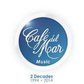 Café del Mar Music - 2 Decades (1994 - 2014)