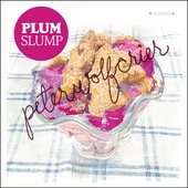 Plum Slump