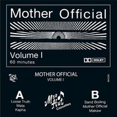 Mother Official Volume I