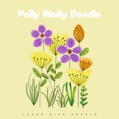 Polly Wolly Doodle